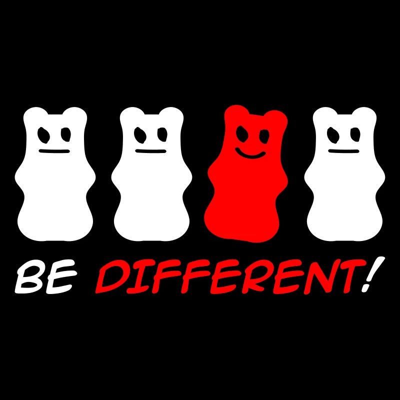 Être différent!