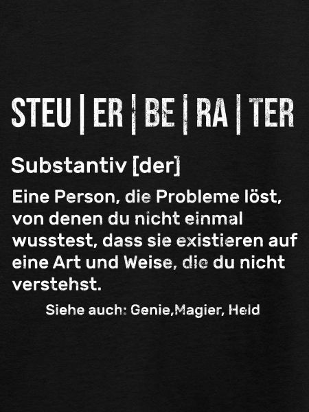 Steuerberater Beruf Spruch