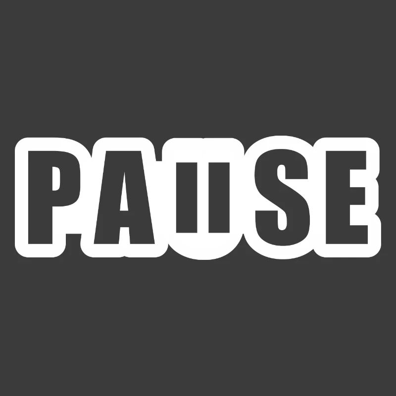 Pause - break - pause button