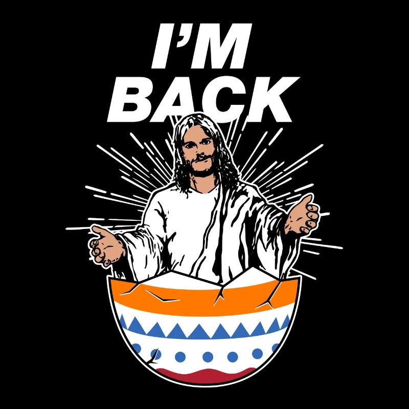I love Jesus Easter Gift Easter Egg I'm Back
