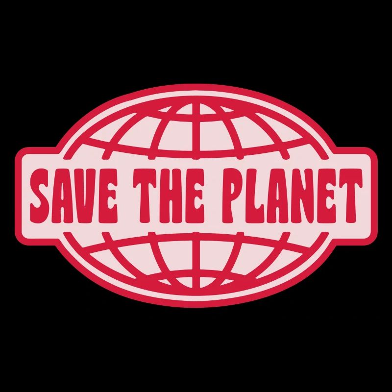 SAVE THE PLANET