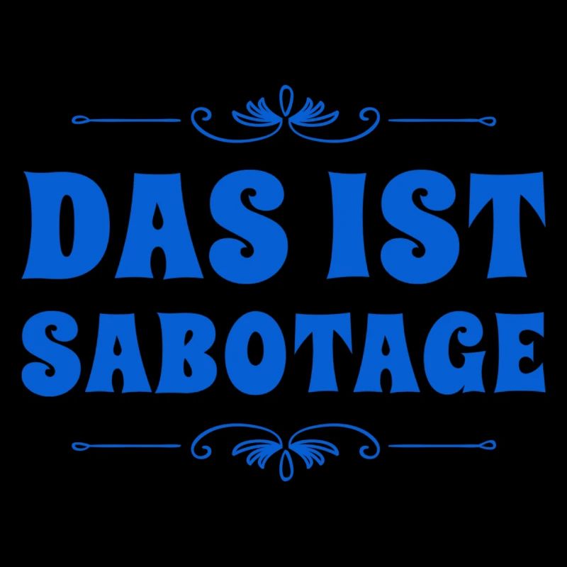 so sieht Sabotage aus