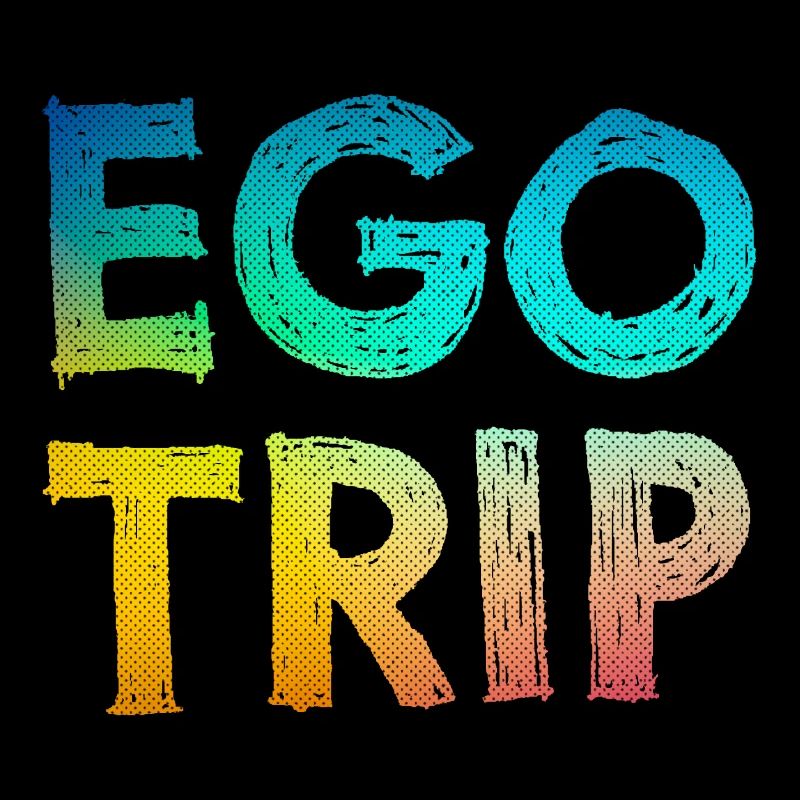 egotrip