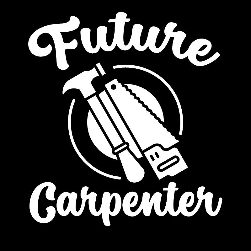 Born to become a carpenter Young carpenter