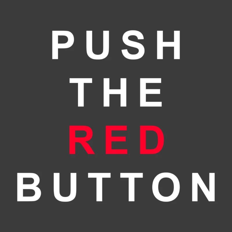 Push The Red Button