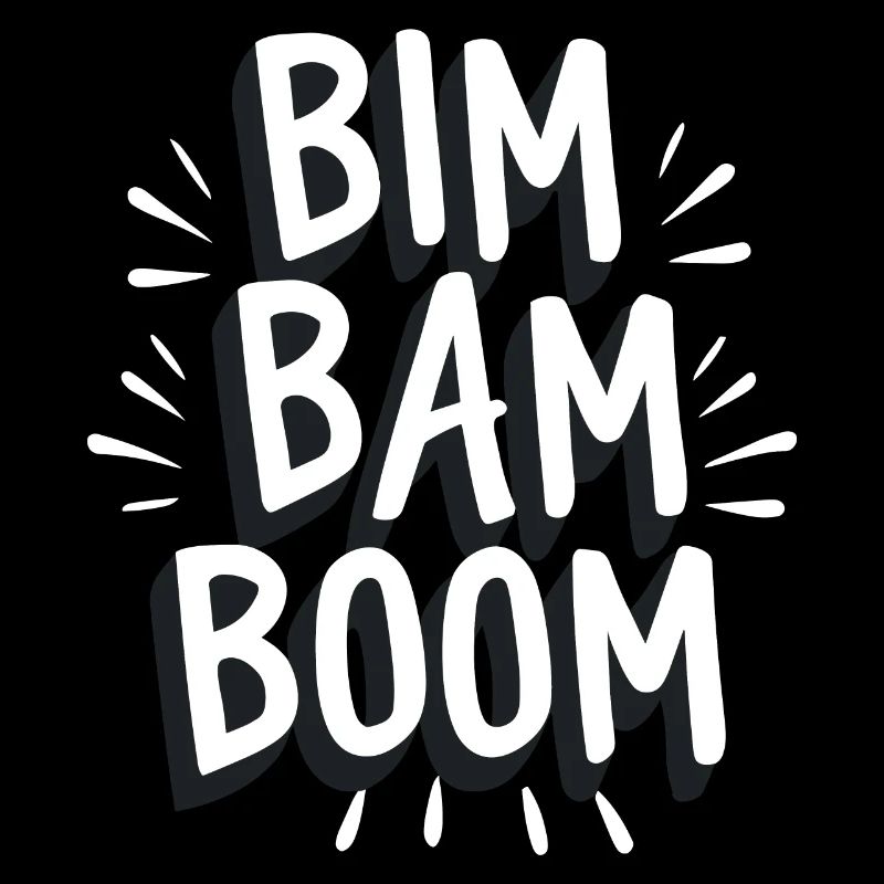 Bim bam boom