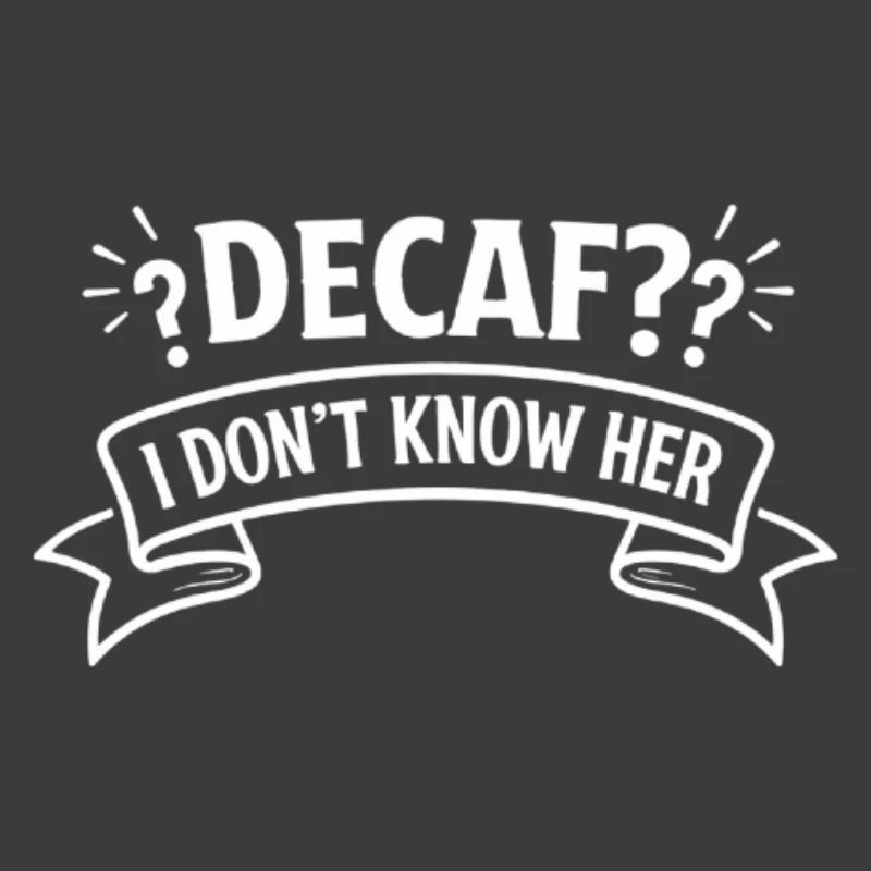 Descaf? I don't know her