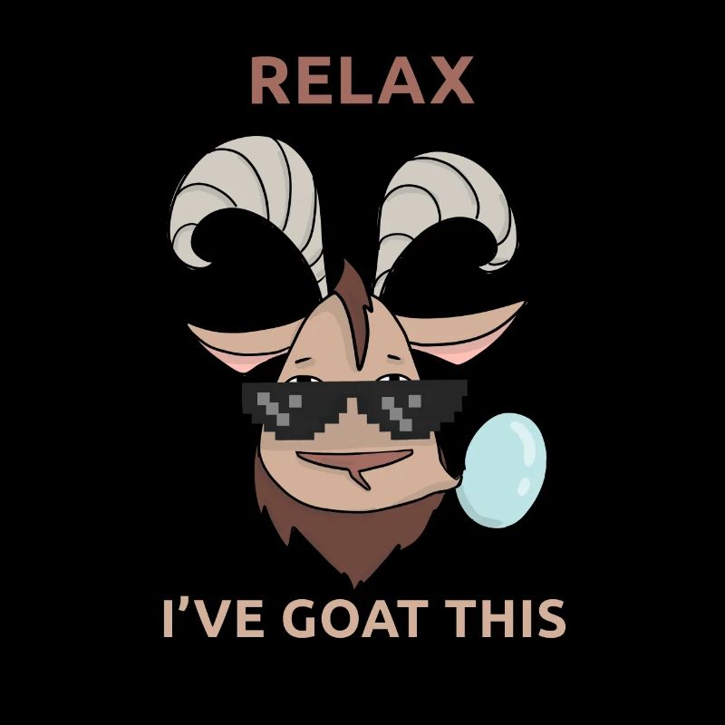 Relax I Goat This - Funny Goat Pun Meme