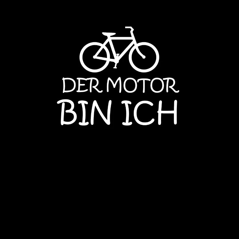 DER MOTOR BIN ICH