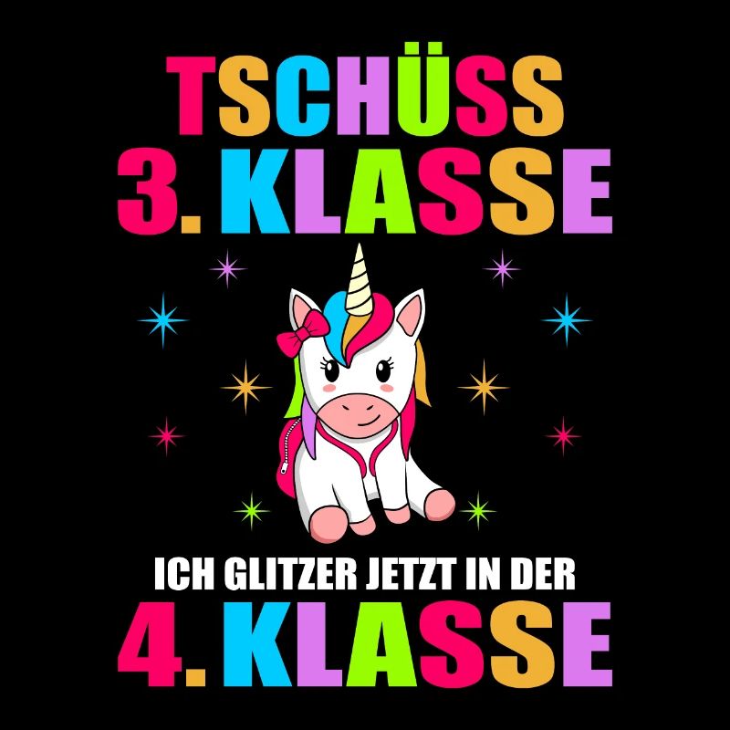 Tschüss 3.Klasse Ich Glitzer Jetzt In Der 4.Klasse