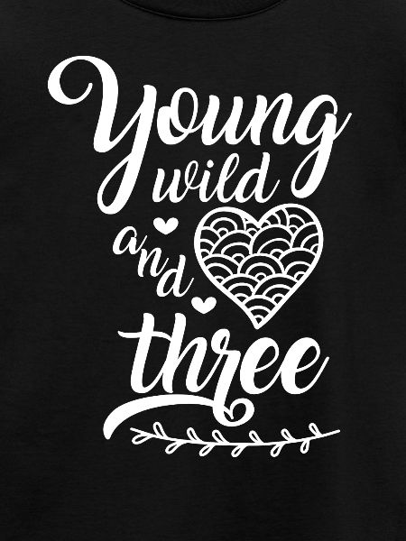 Young Wild and Three