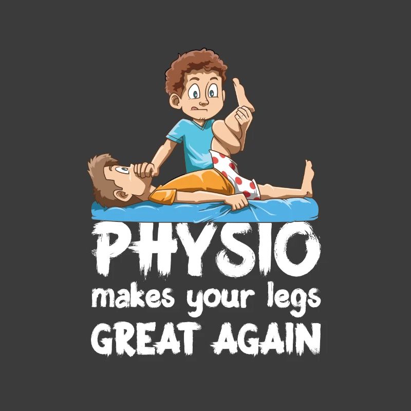 Lustiges Physio makes your legs great again