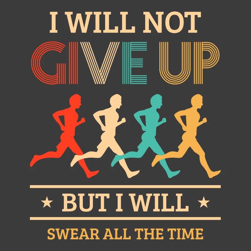 Laufspruch Design I Will Not Give Up