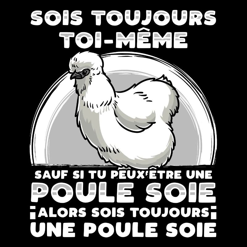 Poule Soie