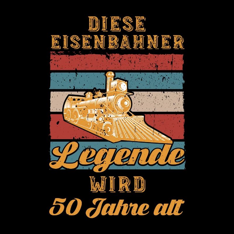 50 Geburtstag Eisenbahner Eisenbahn Zug 50 Jahre