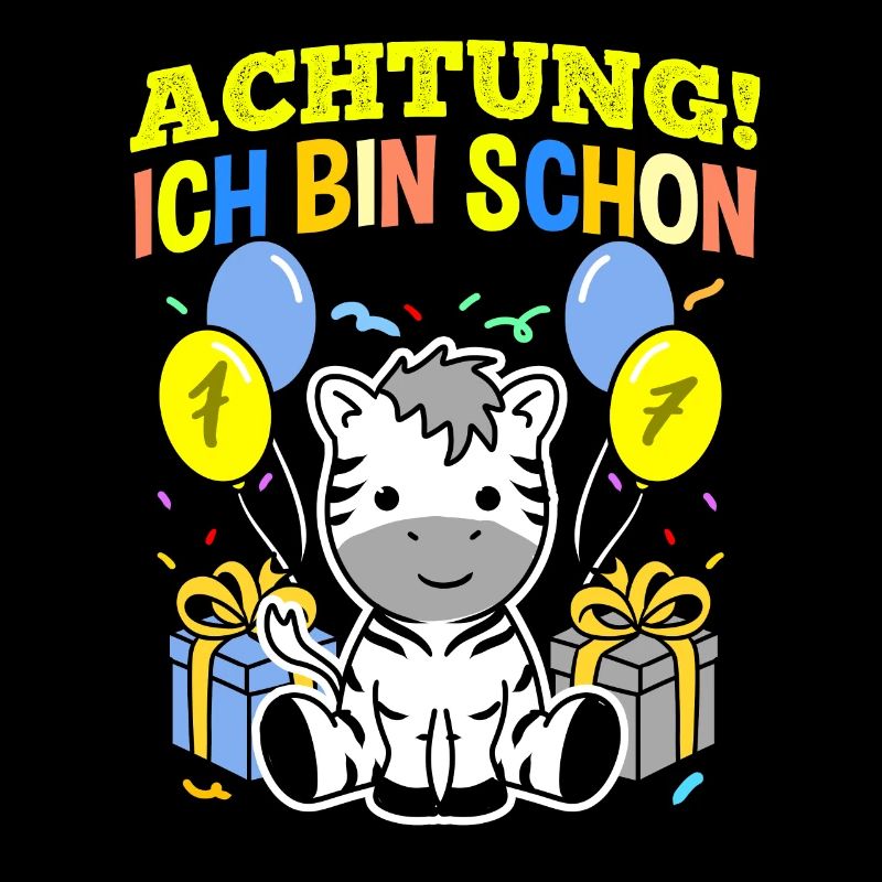 Achtung Ich Bin Schon 7 Geburtstag Zebra