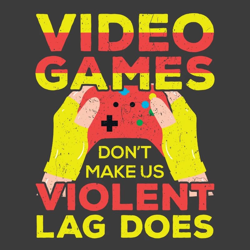 Games Dont Make Us Violent Lag Does