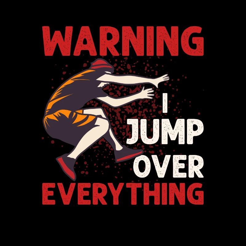 Warning I Jump Over Everything Traceur Parkour