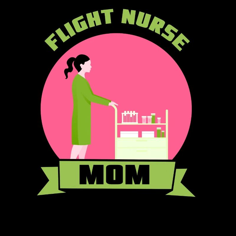 Flight Nurse Mama Flight Nurse Flight Doctor