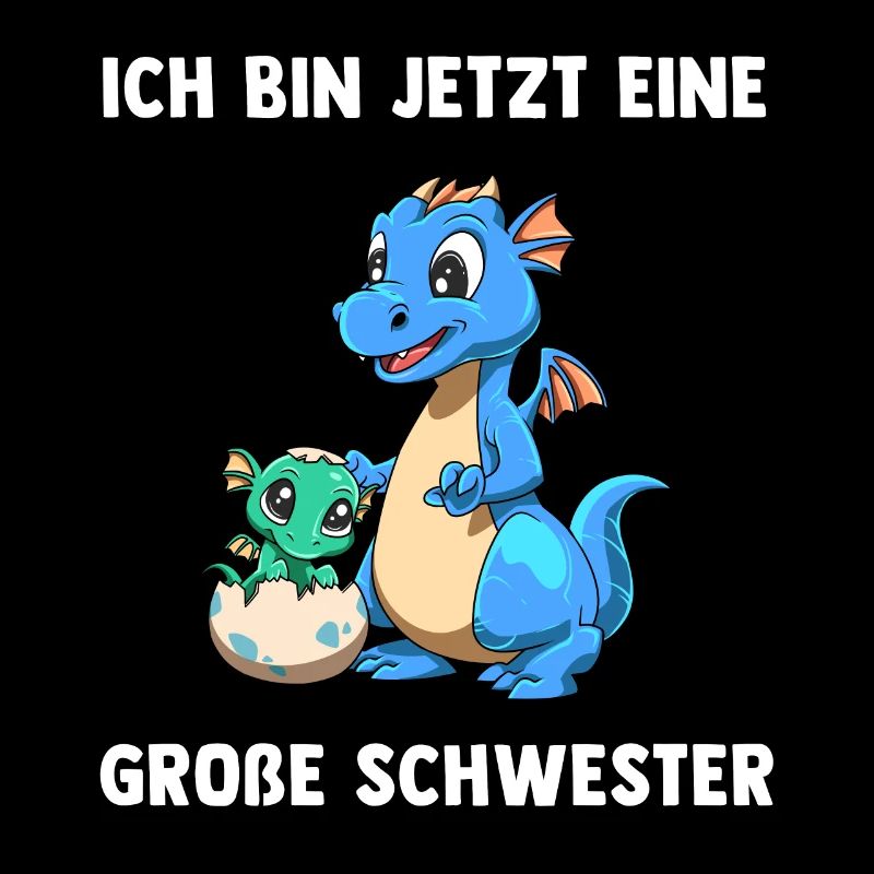 Drachen Große Schwester - Ich bin jetzt ein Große