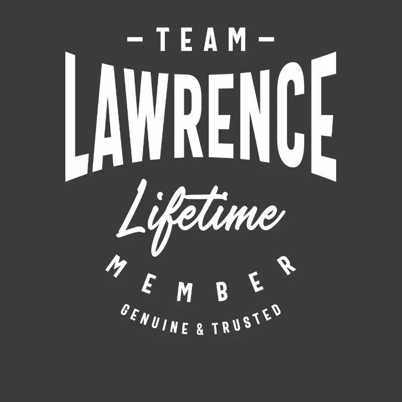Team Lawrence Lifetime Member Personalized Name