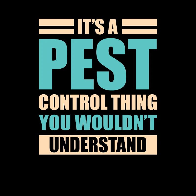 It is a matter of pest control that