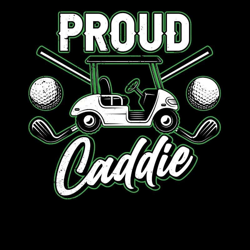 Proud Caddie Golfer Profession Golfing Golf