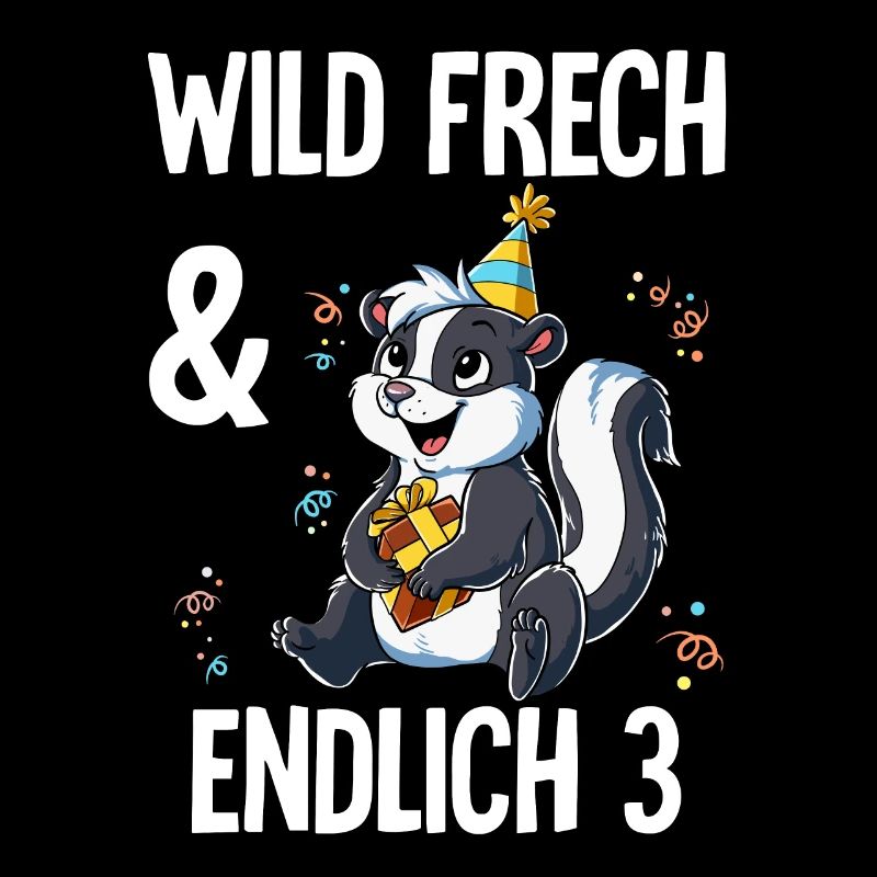 3. Geburtstag Stinktier Wild Frech Und Endlich 3