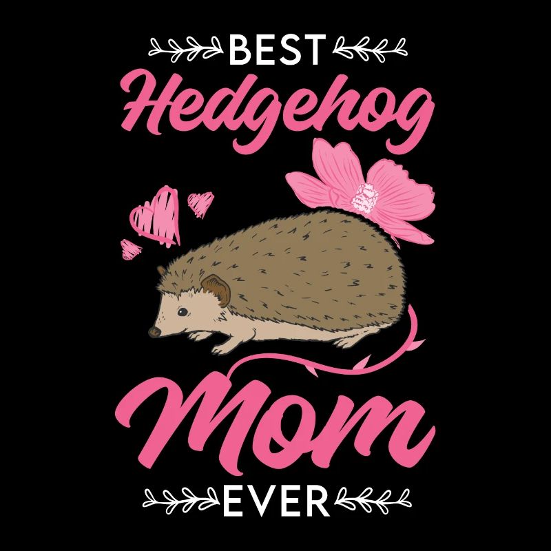 Meilleure maman hérisson de tous les temps Igel Mama Stacheligel
