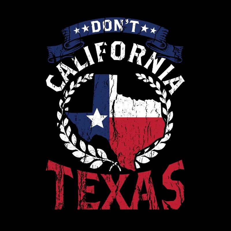 California Texas Pride Texan Sayings Texan