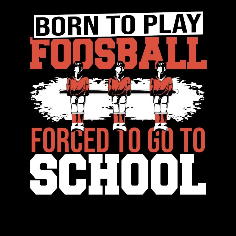 Cool Table Soccer Player Born To Play Foosball