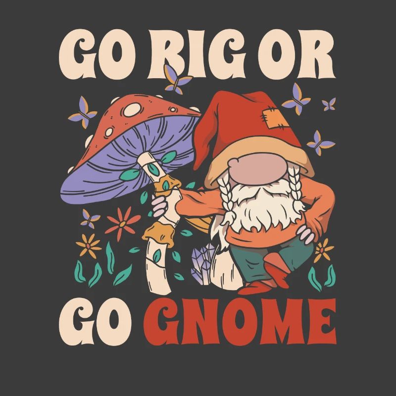 Gartenzwerg Gartenzwerge Go Big Or Go Gnome