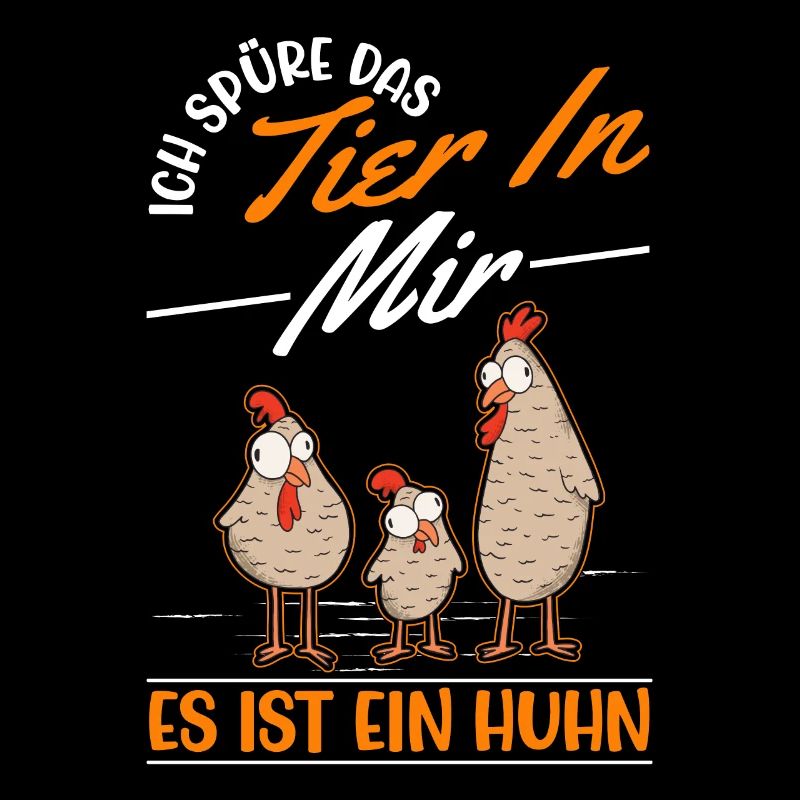 I feel the animal inside me It's a chicken