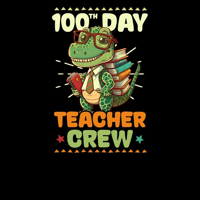 100 Tage Schule Lehrer Dinosaurier Lehrer Crew