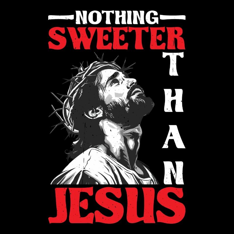 Nothing Sweeter Than Jesus