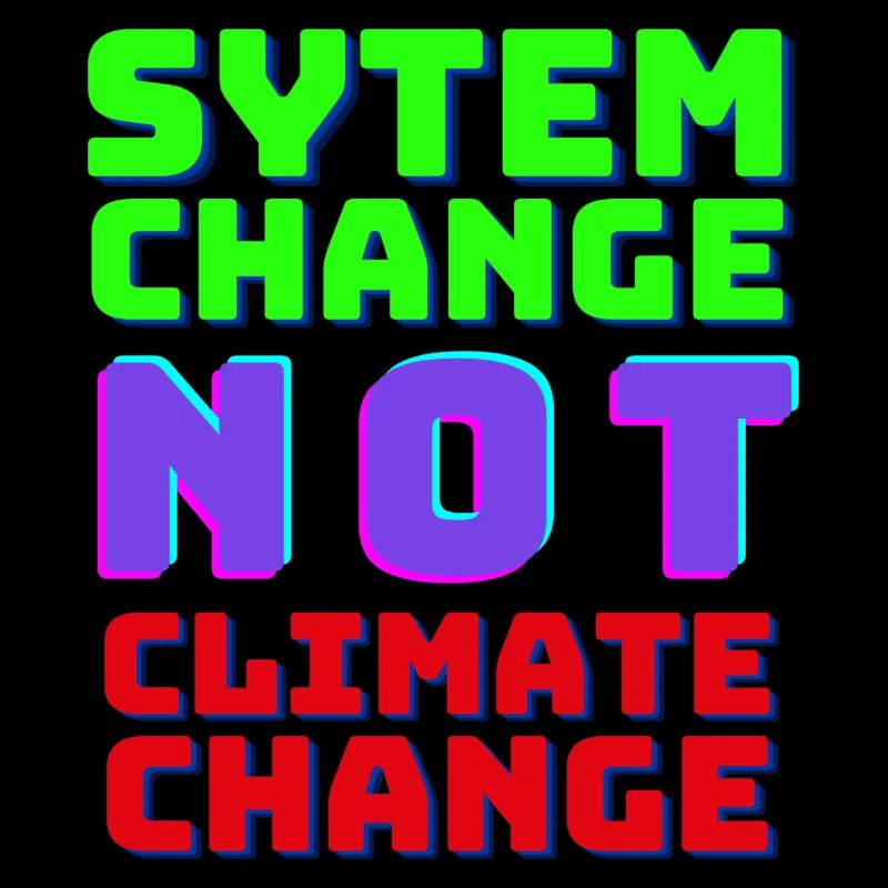 Le changement de système et non le changement climatique