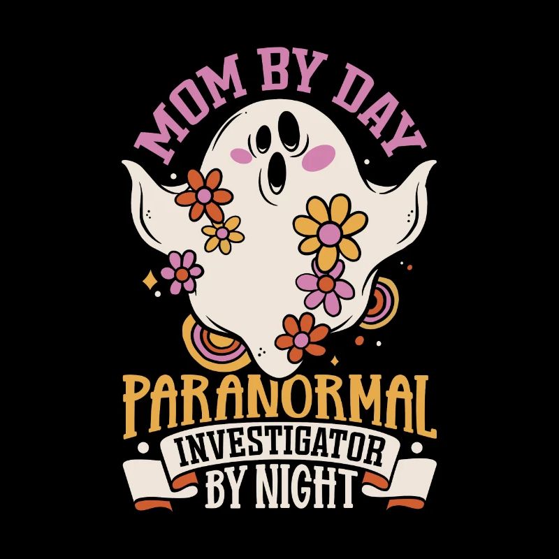 Mom is a ghost hunter