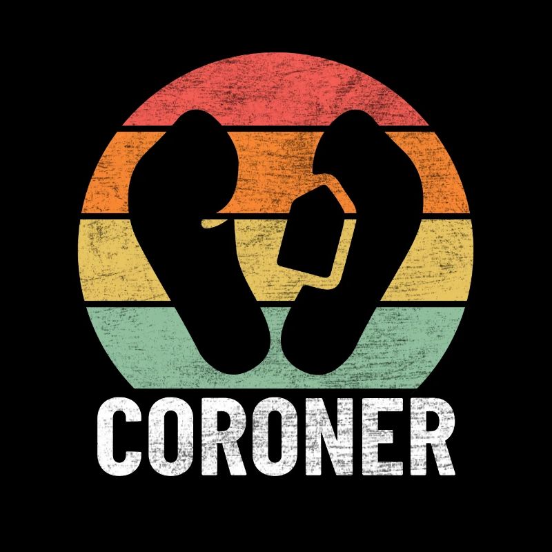 Coroner Retro Funny Forensic Deputy Coroner