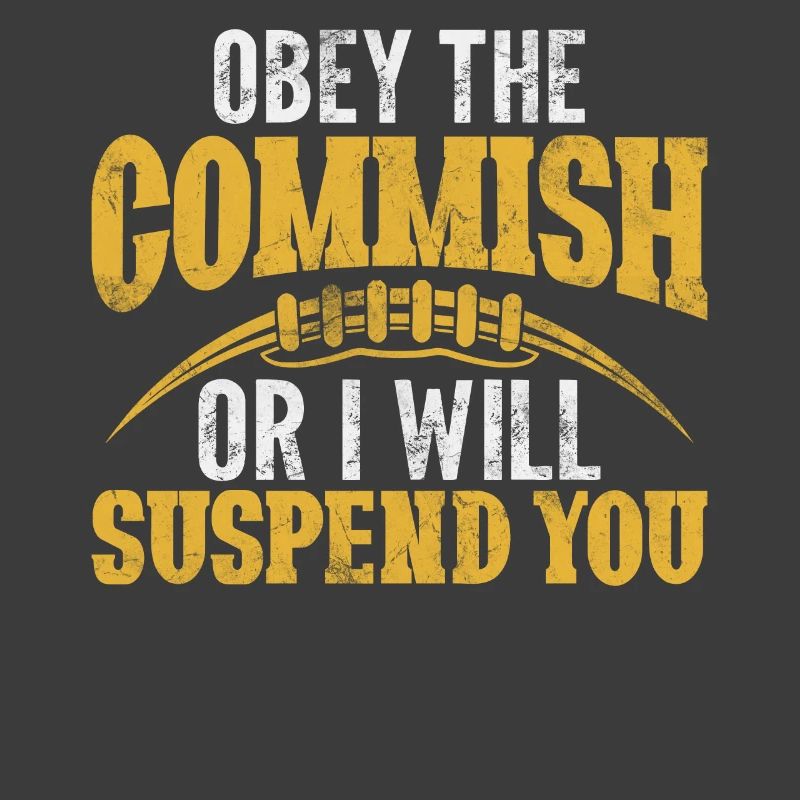 Gehorche dem Commish oder ich werde dich suspendieren FFL