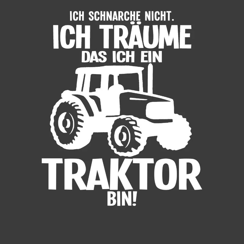 Ich Träume Das Ich Ein Traktor Bin