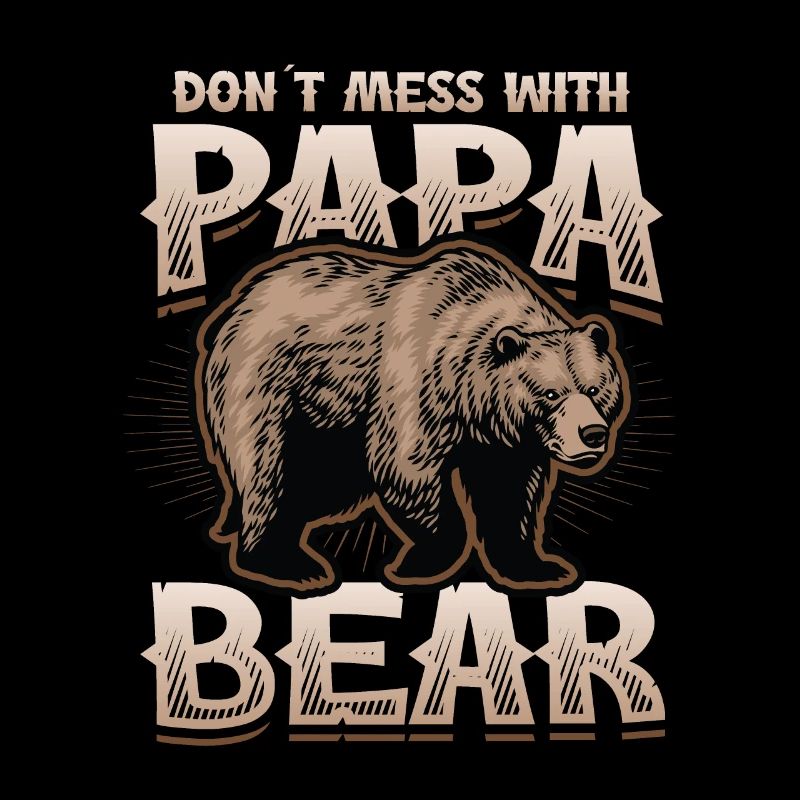 Don't mess with dad