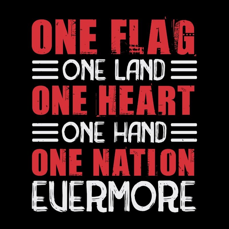 EINE FLAGGE EIN LAND EIN HERZ EINE HAND EINE NATION