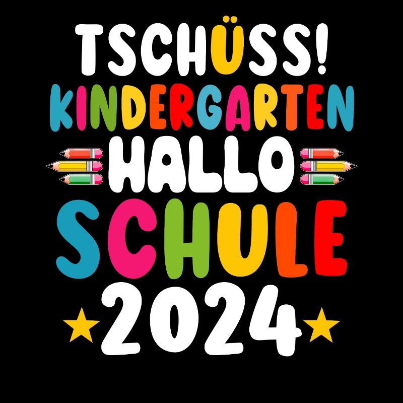 Bye Bye Kindergarten Hello School 2024