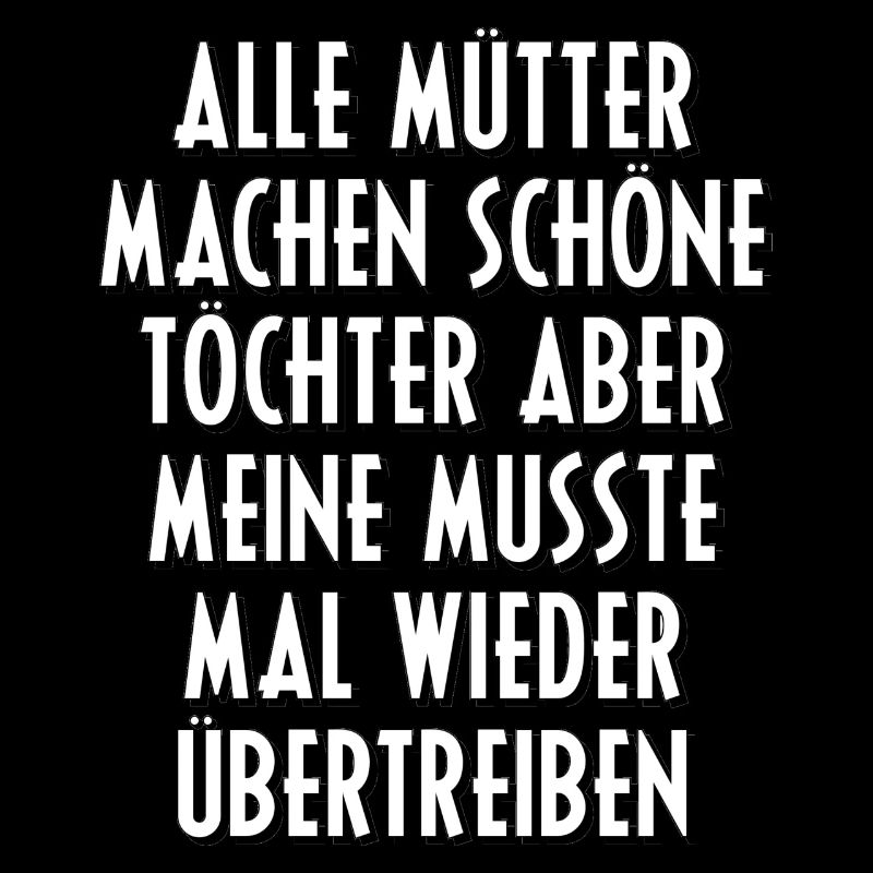 Schöne Tochter Mutter Sprüche Spruch Geschenk