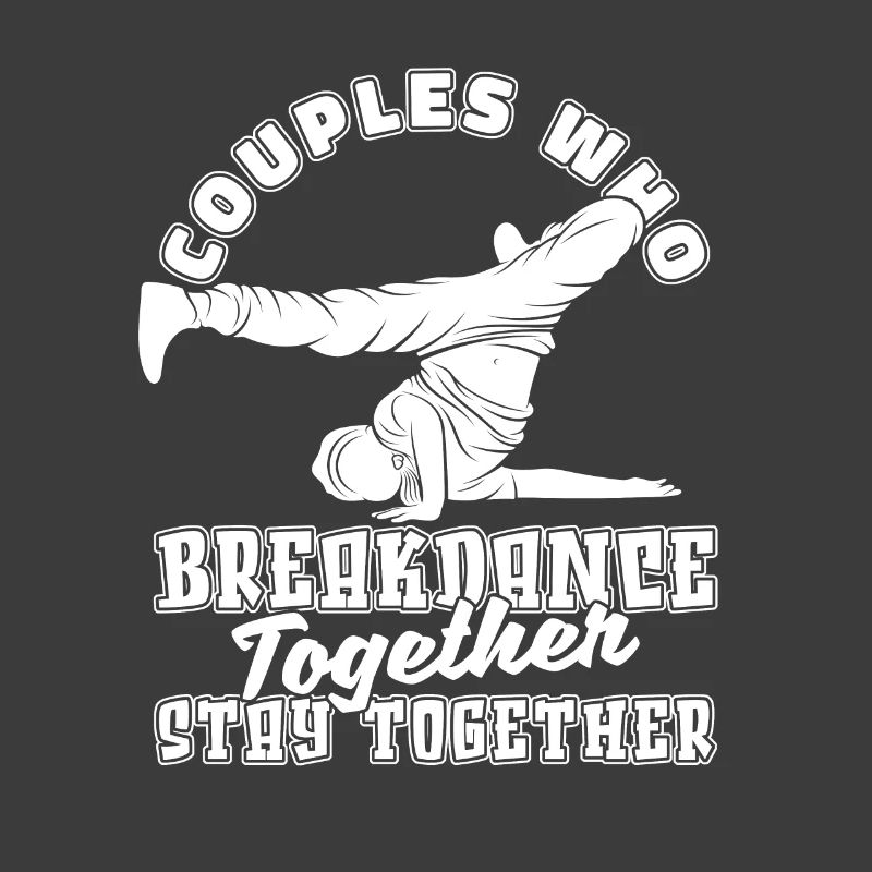 Breakdance Breakdancer Breakdancing Couple