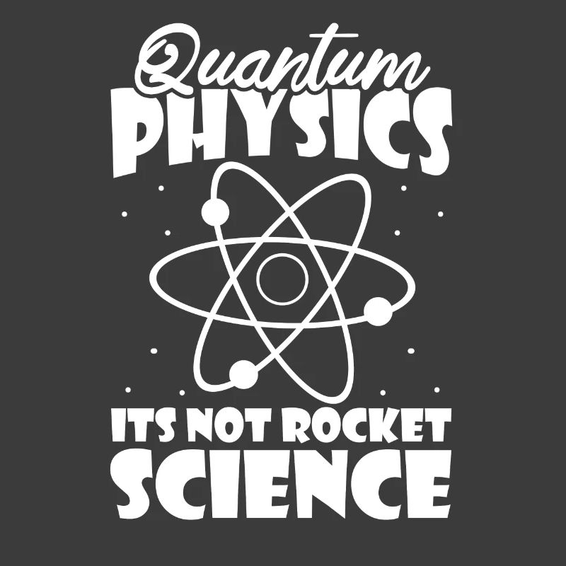 Physics Physicists Quantum Physics