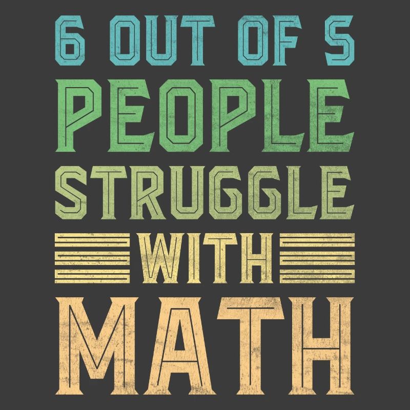 Math Jokes Mathmatician Teacher Math Mathematics