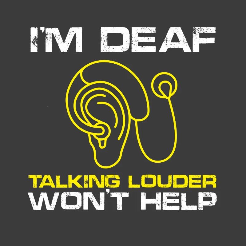 I'm Deaf Talking Louder won't help | Deaf Pride