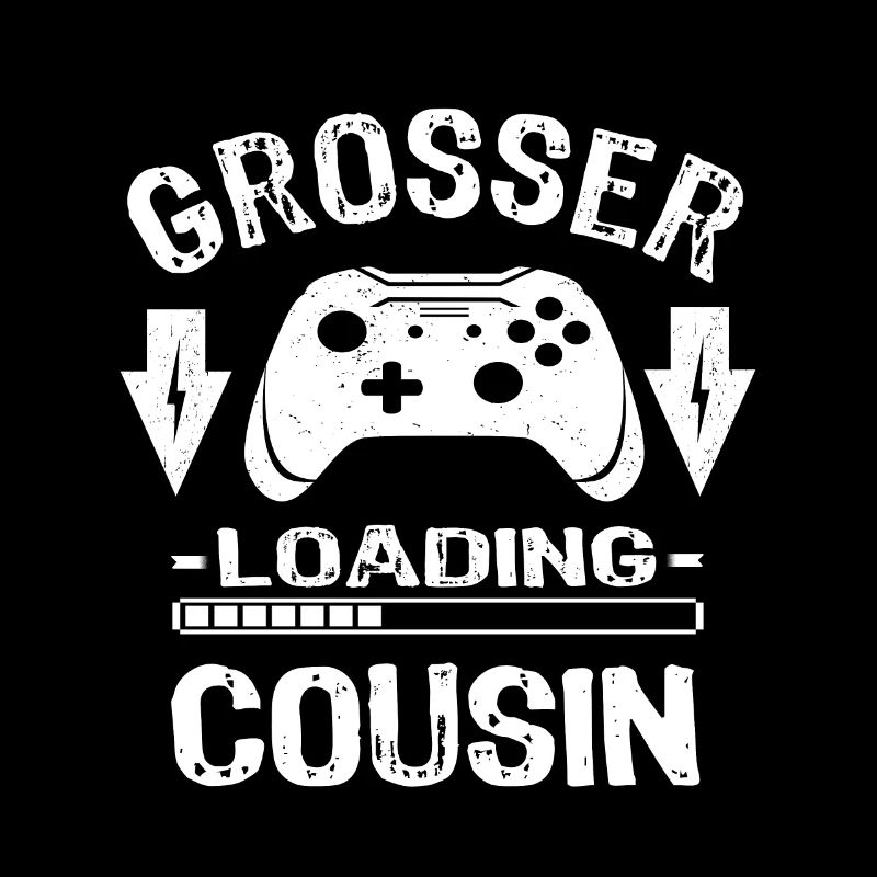 Gamer bald Großer Cousin Ich Werde Großer