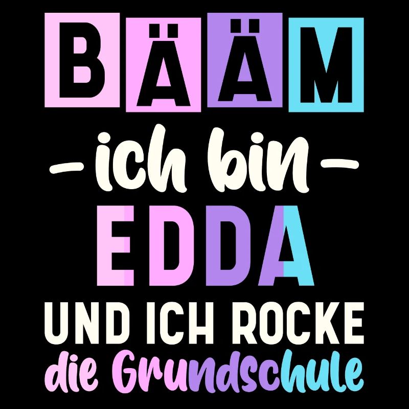 Name Edda Geschenk Grundschule